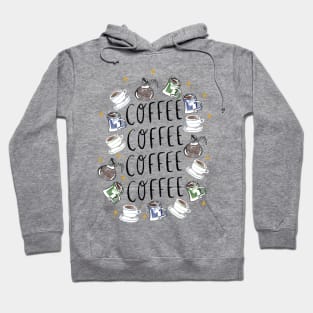 COFFEE COFFEE COFFEE - coffee cups, carafes, and sparkles Hoodie